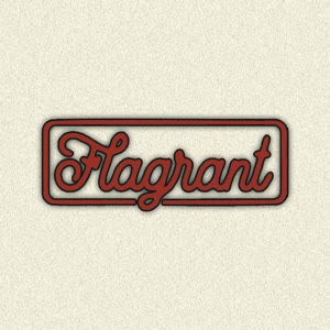 Flagrant artwork